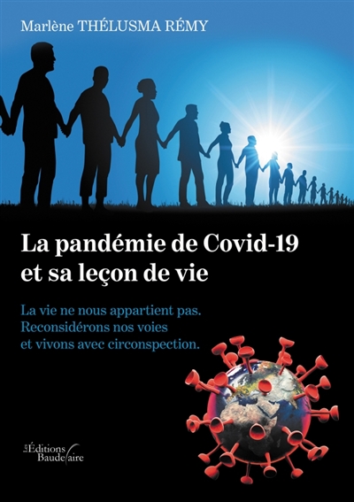 La pandémie de Covid-19 et sa leçon de vie