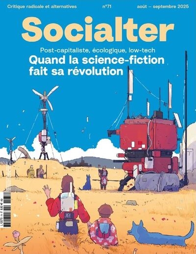 Socialter, n° 71. Quand la...