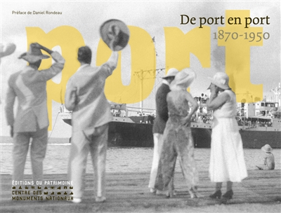 De port en port : 1870-1950