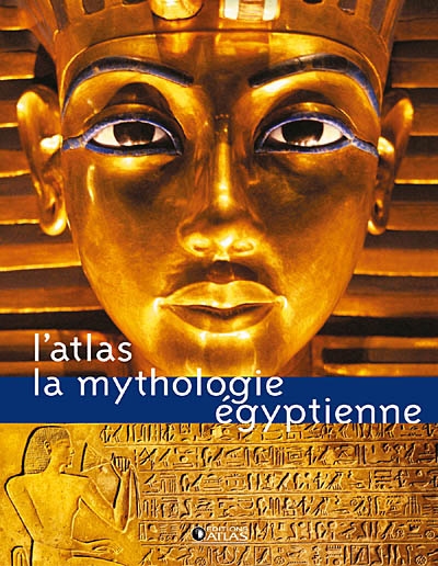 Atlas de ma mythologie égyptienne