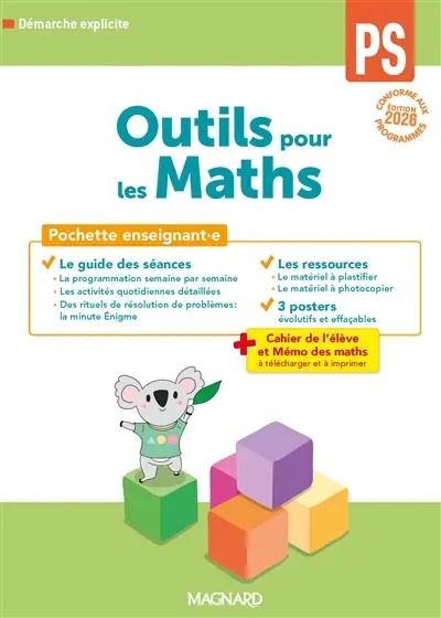 Outils pour les maths PS : pochette enseignant : guide pédagogique + posters + fiches ressources