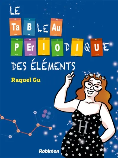 Le tableau périodique des éléments