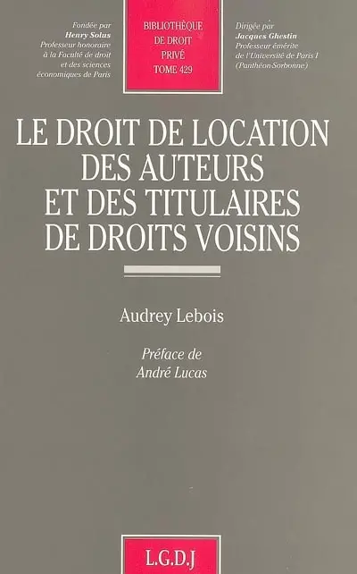 Le droit de location des auteurs et des titulaires de droits voisins
