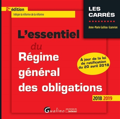 L'essentiel du régime général des obligations : 2018-2019