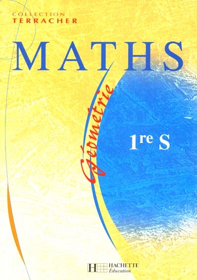Maths, géométrie 1re S