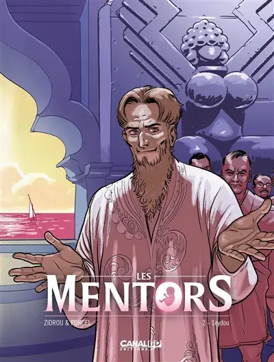 Les mentors. Vol. 2. Seydou