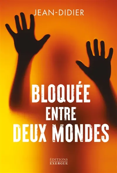 Bloquée entre deux mondes