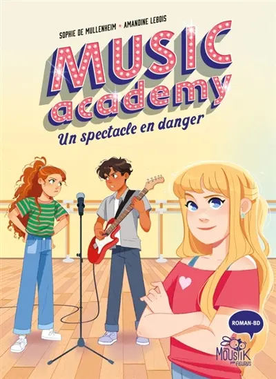 Music academy. Vol. 2. Un spectacle en danger