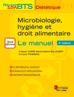Microbiologie, hygiène et droit alimentaire : le manuel