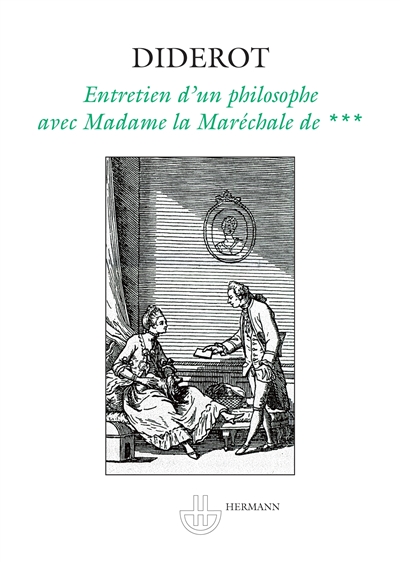 Entretien d'un philosophe avec Madame la Maréchale de***