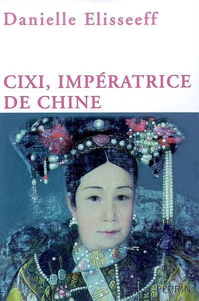 Cixi, impératrice de Chine