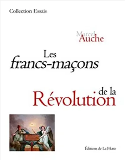 Les francs-maçons de la Révolution