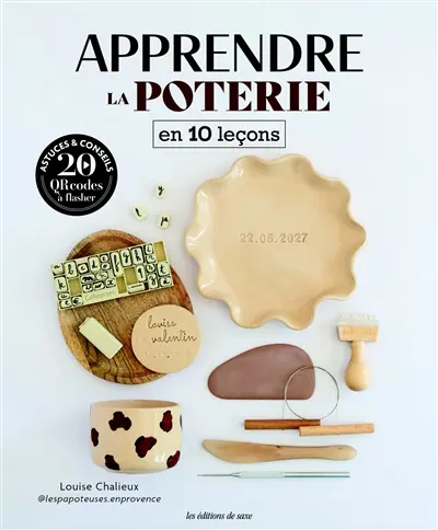Apprendre la poterie en 10 leçons