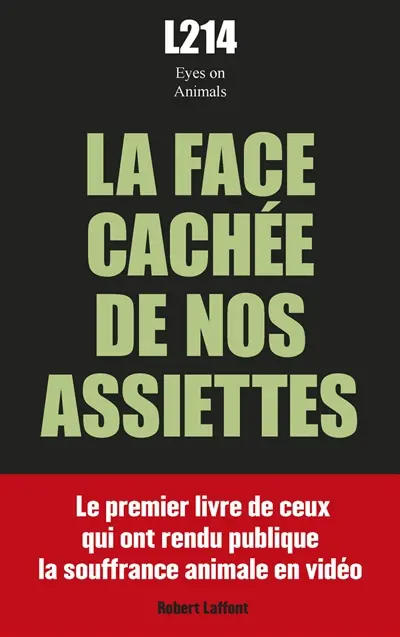 La face cachée de nos assiettes La face cachée de nos assiettes