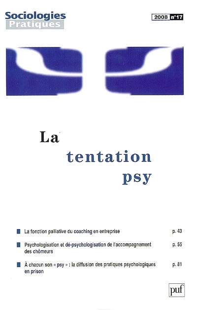 Sociologies pratiques, n° 17. La tentation psy