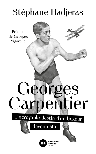 Georges Carpentier : l'incroyable destin d'un boxeur devenu star