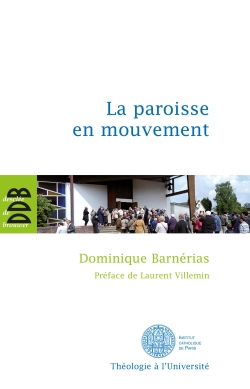 La paroisse en mouvement : l'apport des synodes diocésains français de 1983 à 2004