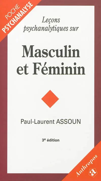 Leçons psychanalytiques sur masculin et féminin