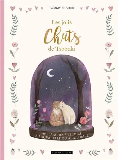 Les jolis chats de Tsoooki : 40 planches à peindre à l'aquarelle ou à colorier