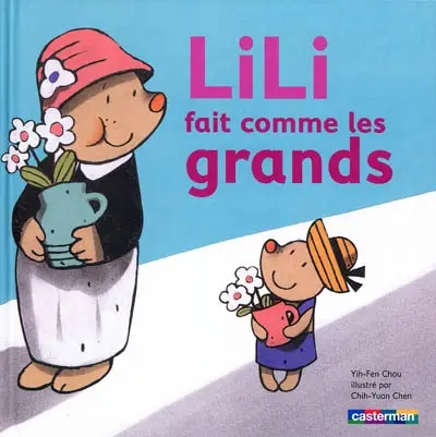 Lili. Vol. 2. Lili fait comme les grands