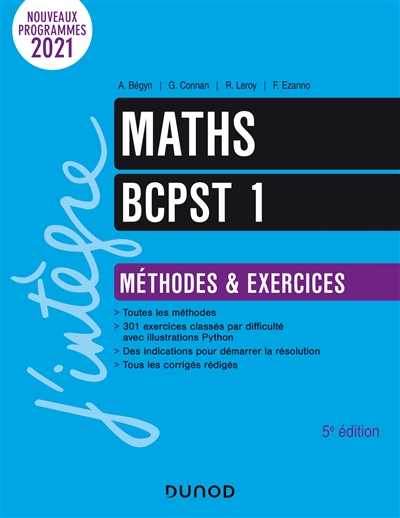 Maths BCPST 1 : méthodes & exercices : nouveaux programmes 2021