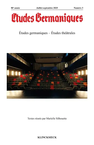 Etudes germaniques, n° 3 (2025). Etudes germaniques, études théâtrales