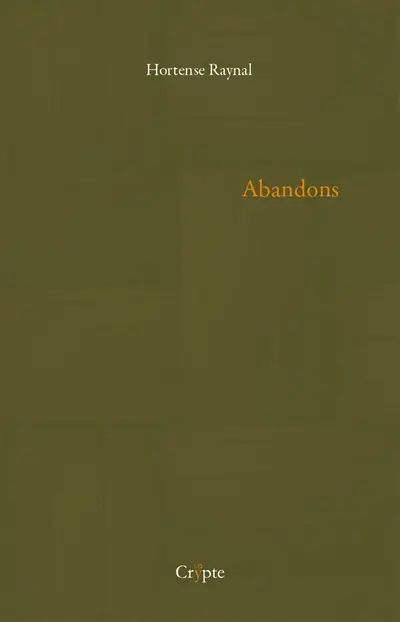 Abandons
