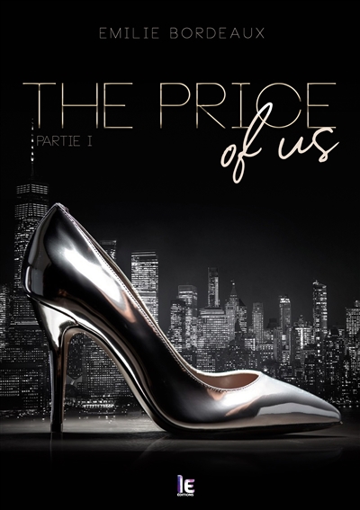 The price of us : partie I