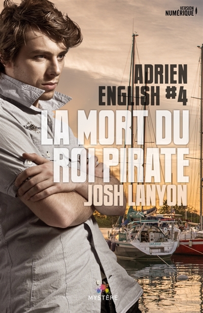 La mort du roi pirate : Adrien English, T4