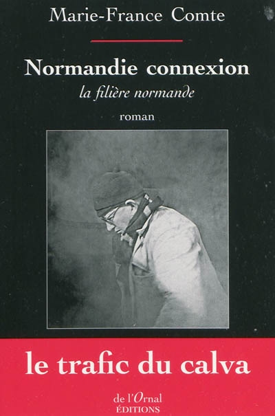 Normandie connexion : la filière normande