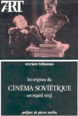 Les Origines du cinéma soviétique : un regard neuf