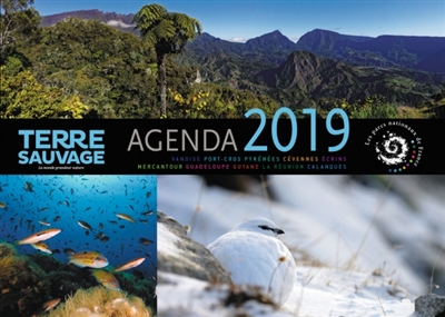 Terre sauvage, le monde grandeur nature : agenda 2019
