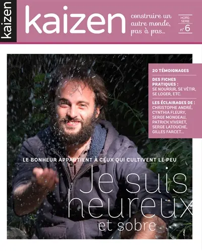 Kaizen, hors-série, n° 6. Je suis heureux et sobre