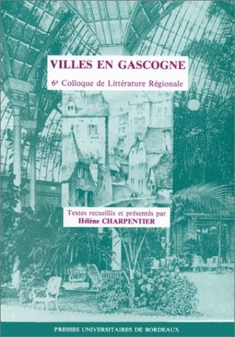 Villes en Gascogne : actes