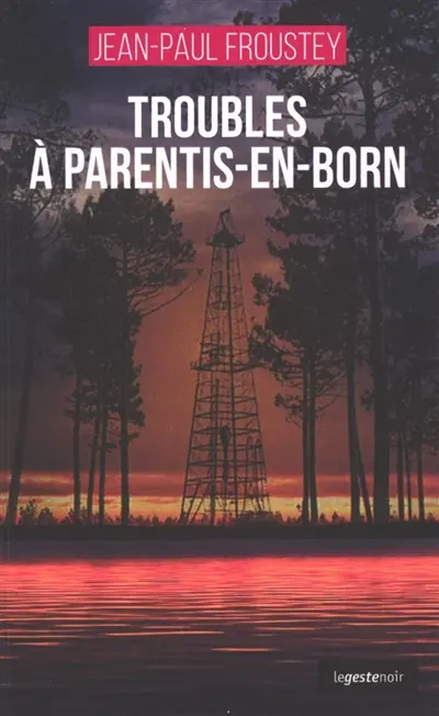 Troubles à Parentis-en-Born
