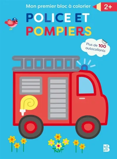 Mon premier bloc à colorier : La police et les pompiers