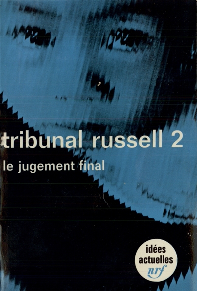 tribunal russell. vol. 2. le jugement final