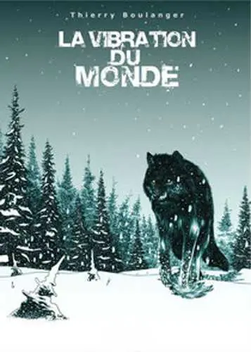 La vibration du monde