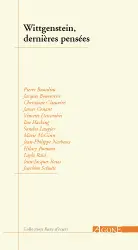 Wittgenstein : dernières pensées