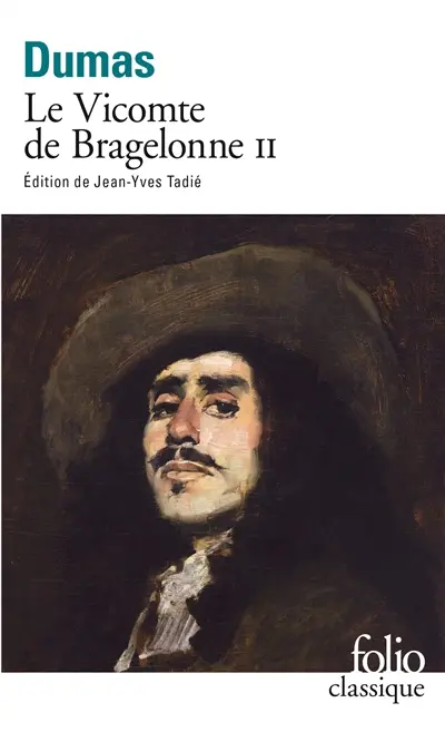 Le vicomte de Bragelonne. Vol. 2