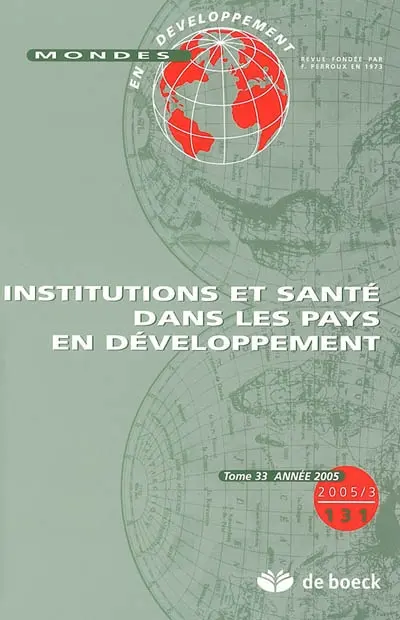 Mondes en développement, n° 131. Institutions et santé dans les pays en développement