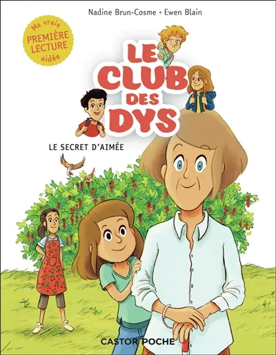 Le club des dys. Le secret d'Aimée