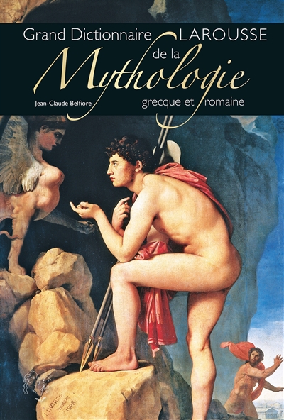 Dictionnaire de mythologie grecque et romaine