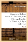 Voyages de Richard Pockocke...