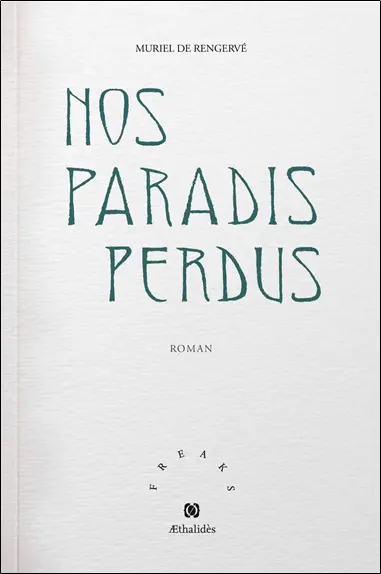 Nos paradis perdus