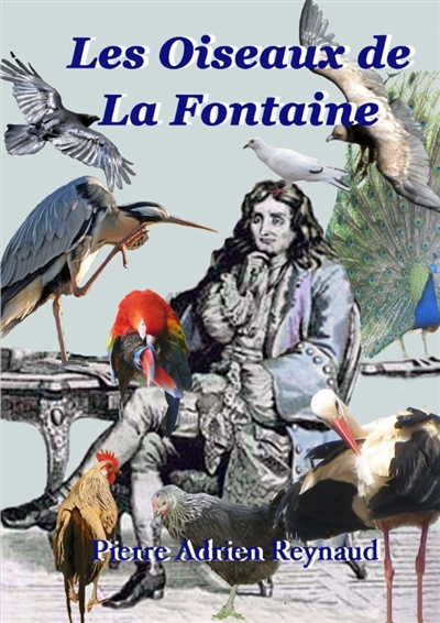 Les oiseaux de La Fontaine