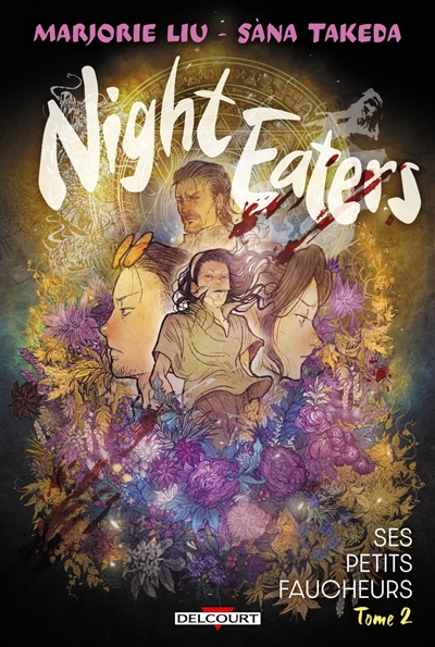 Night eaters. Vol. 2. Ses petits faucheurs