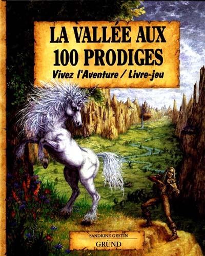 Vivez l'aventure : La vallée aux 100 prodiges