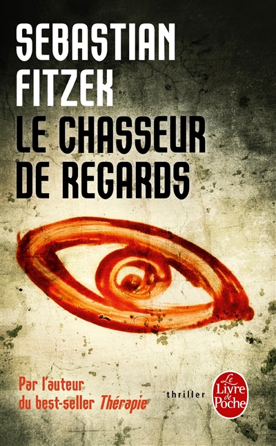 Le chasseur de regards