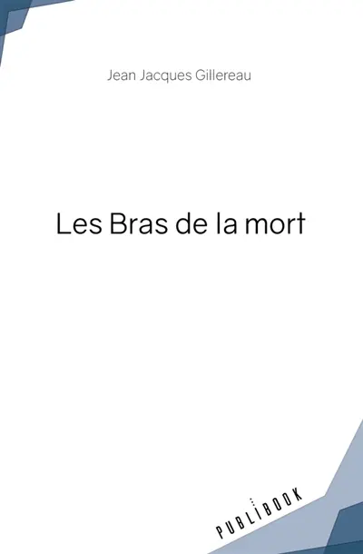 Les Bras de la mort